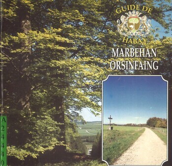 Guide de la commune de Habay. Marbehan - Orsinfaing